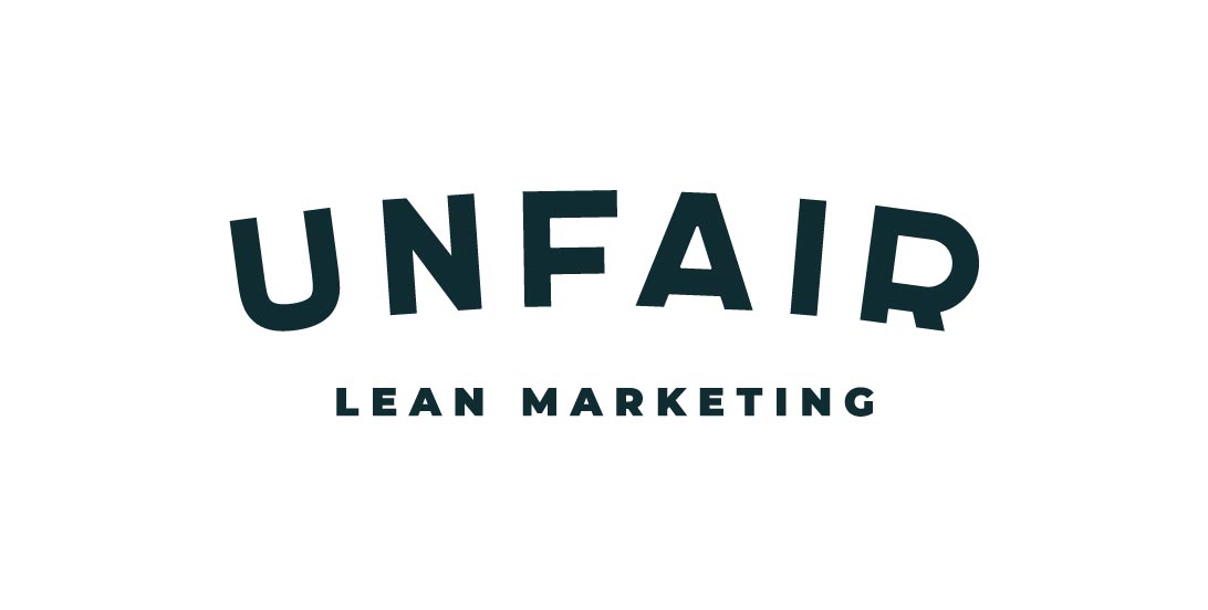 Unfair Lean Marketing
